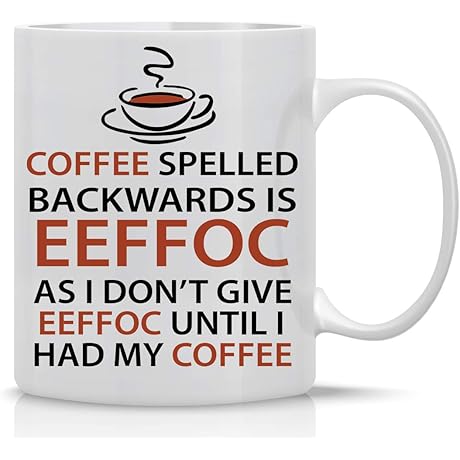 Eeffoc Funny Coffee Mug