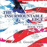  The Insurmountable Edge: Book Two: A Story in Three Books