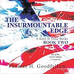 The Insurmountable Edge: Book Two Audiolibro Por Thomas H. Goodfellow arte de portada