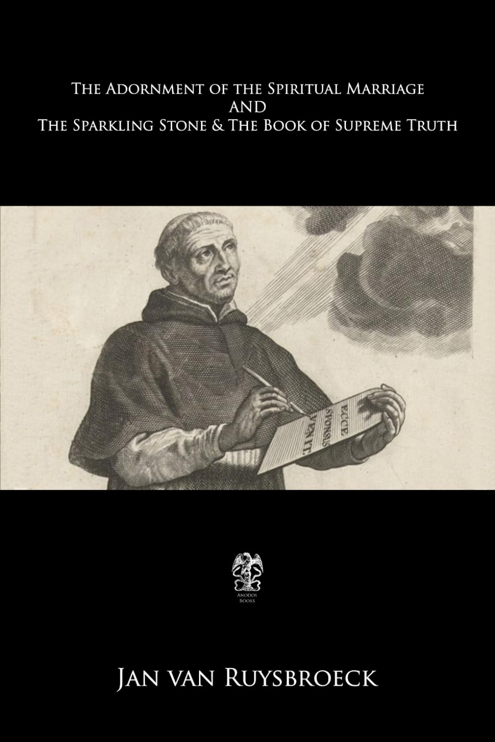 The Adornment of the Spiritual Marriage: The Sparkling Stone and The Book of Supreme Truth