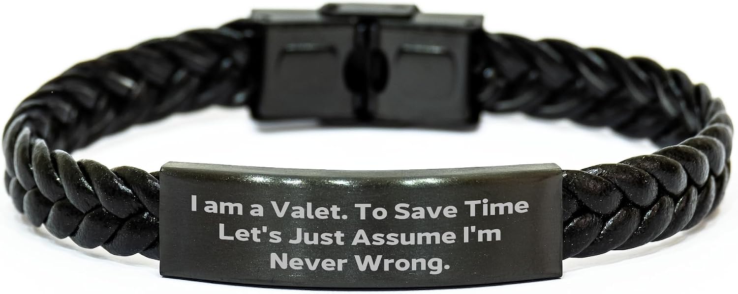 Valet's Birthday Unique Gift, Funny Quote Interlaced Leather Bracelet Gifts from Men to Valet, Save Time Assume Never Wrong, Birthday Unique Gifts