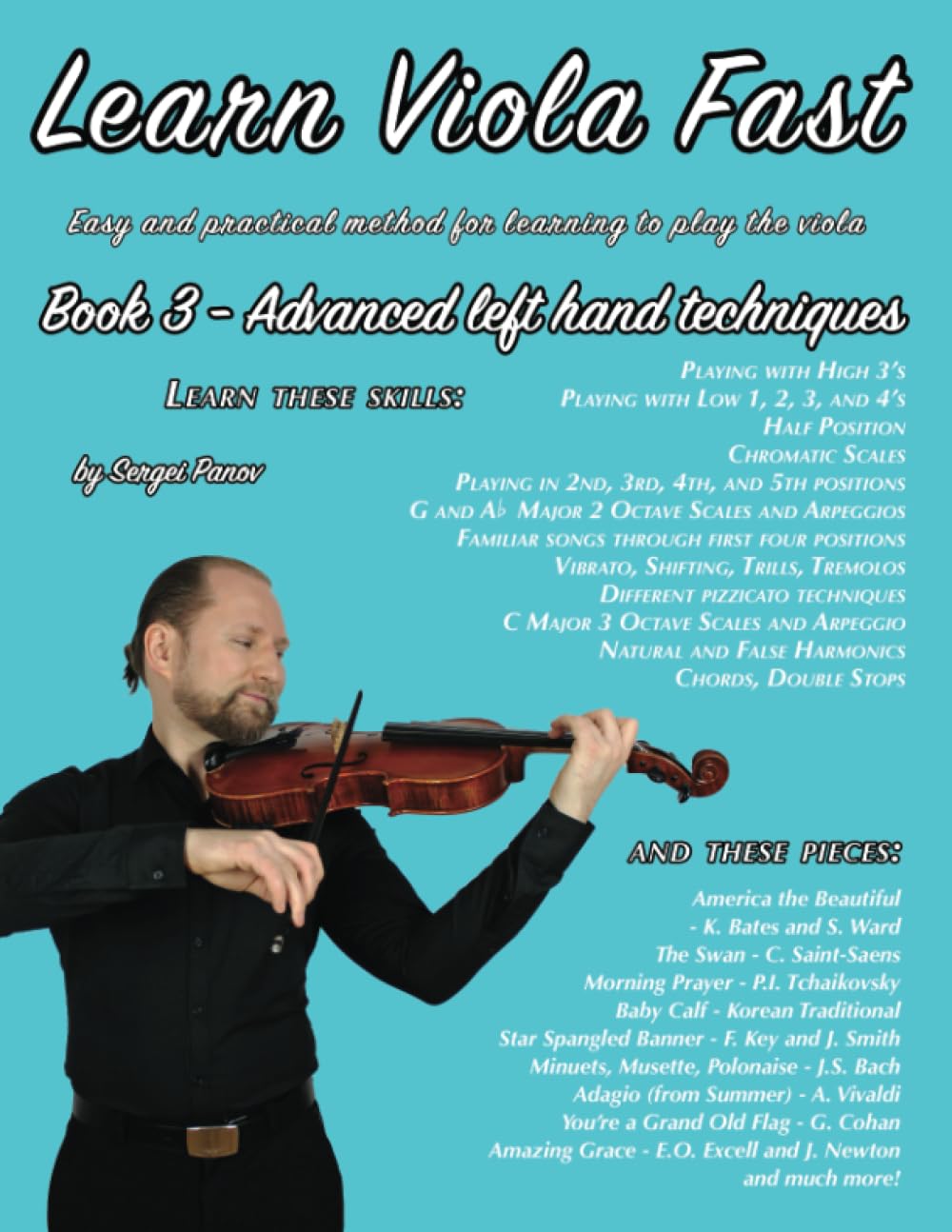 Learn Viola Fast Book 3: Easy and practical method for learning to play the viola