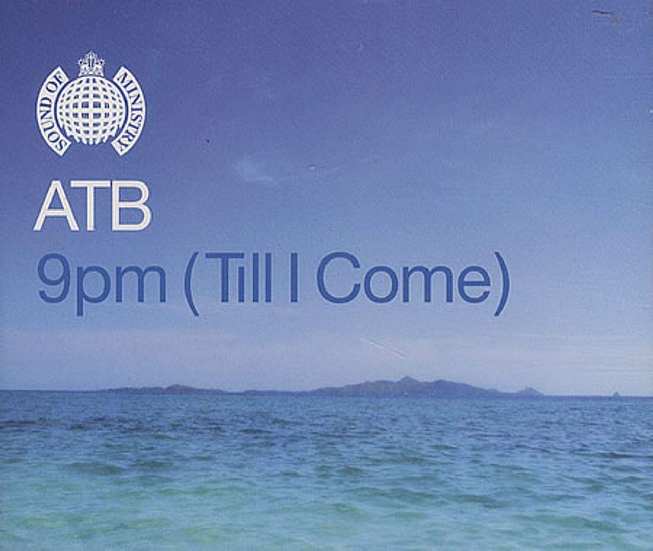 9pm (till I Come)