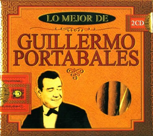Lo Mejor De [Audio CD] Portabales, Guillermo