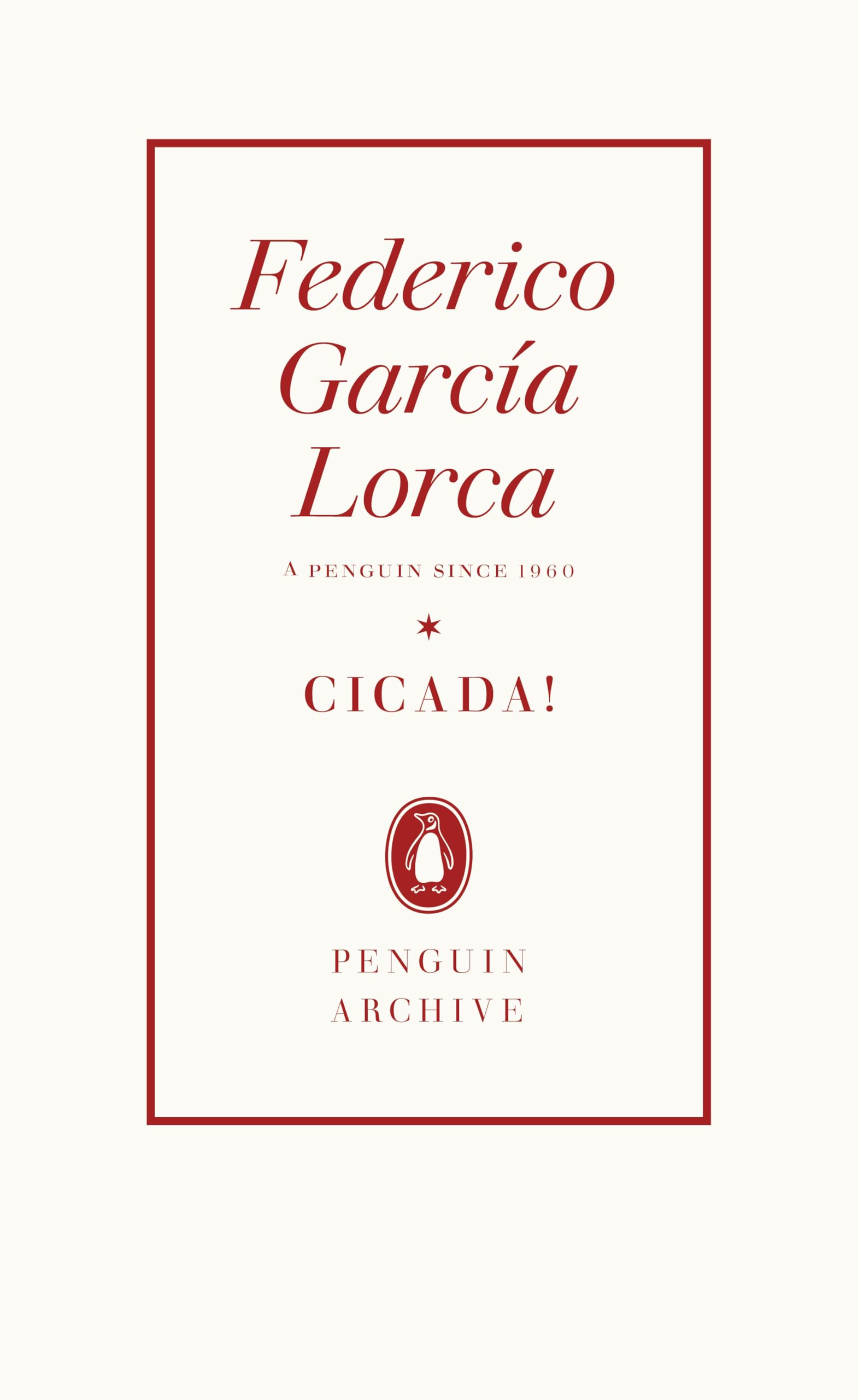 Cicada! by Federico Garcia Lorca Paperback