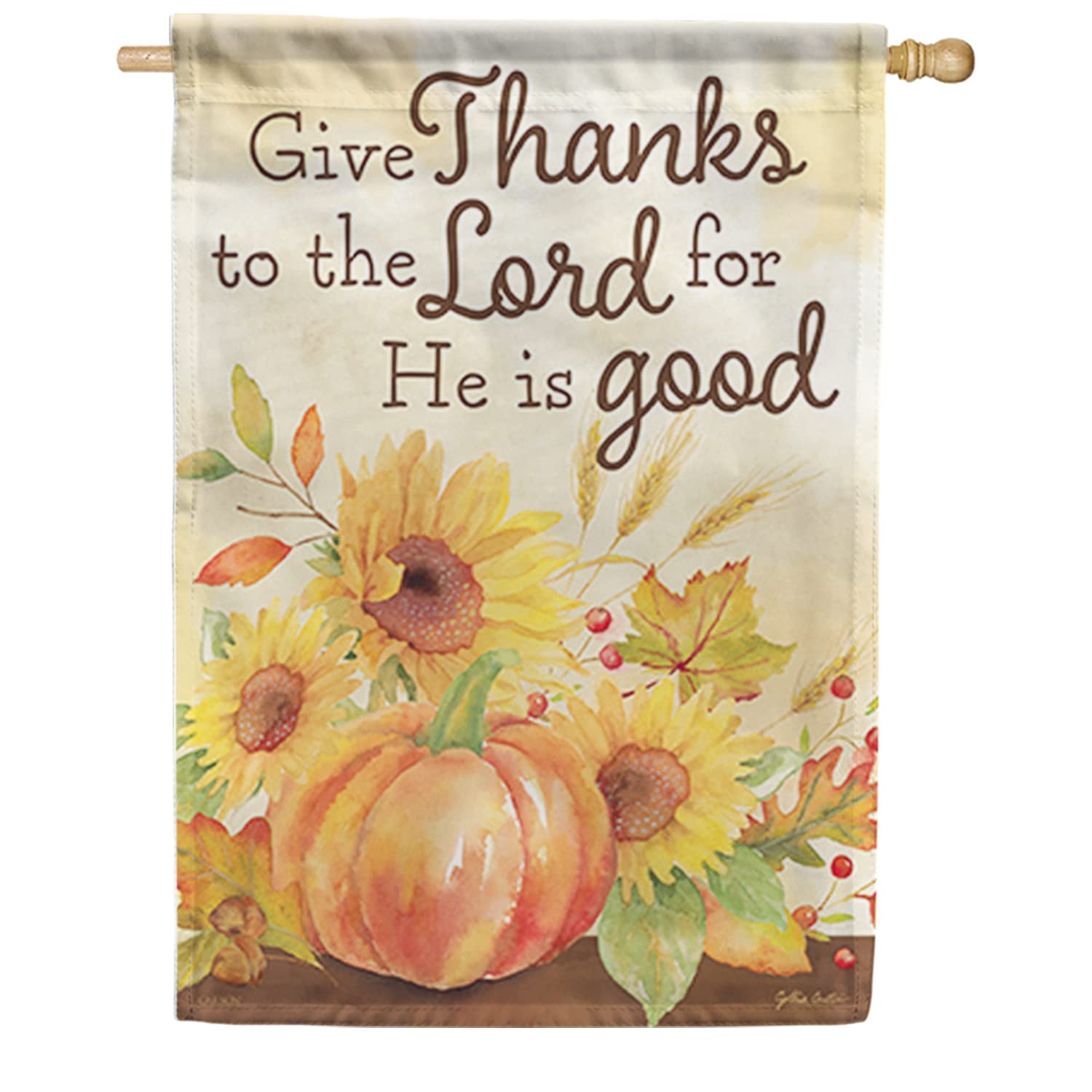 Carson House Flag - Give Thanks to the Lord, Dura Soft Double Sided House Flag, 28 x 40 Inch Outdoor Yard Decorative Flag