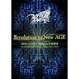 「 Revolution to New AGE 〜2011.12.22 Shibuya O-WEST〜 」 【初回限定盤】 [DVD]