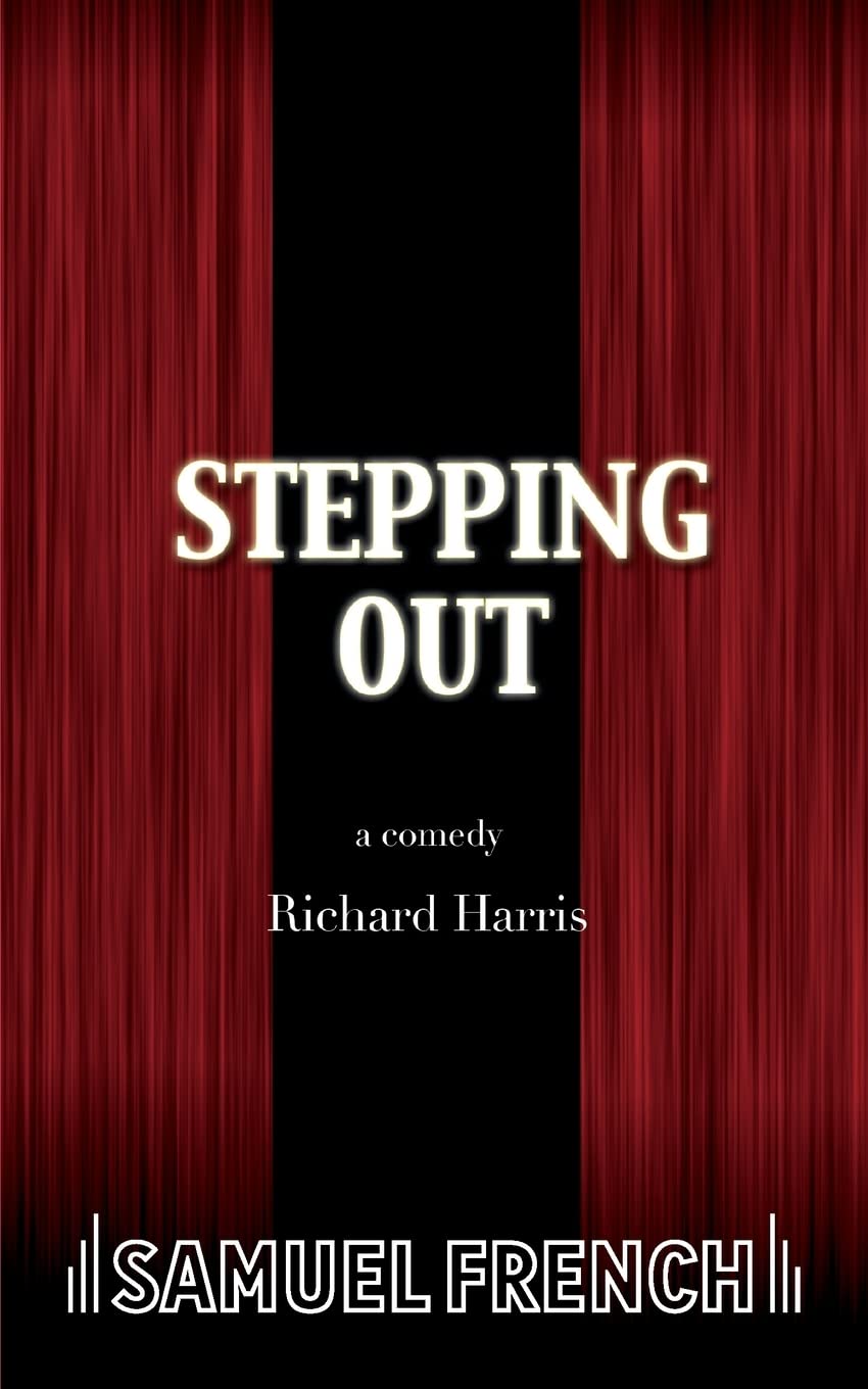 Stepping Out (Acting Edition S.)