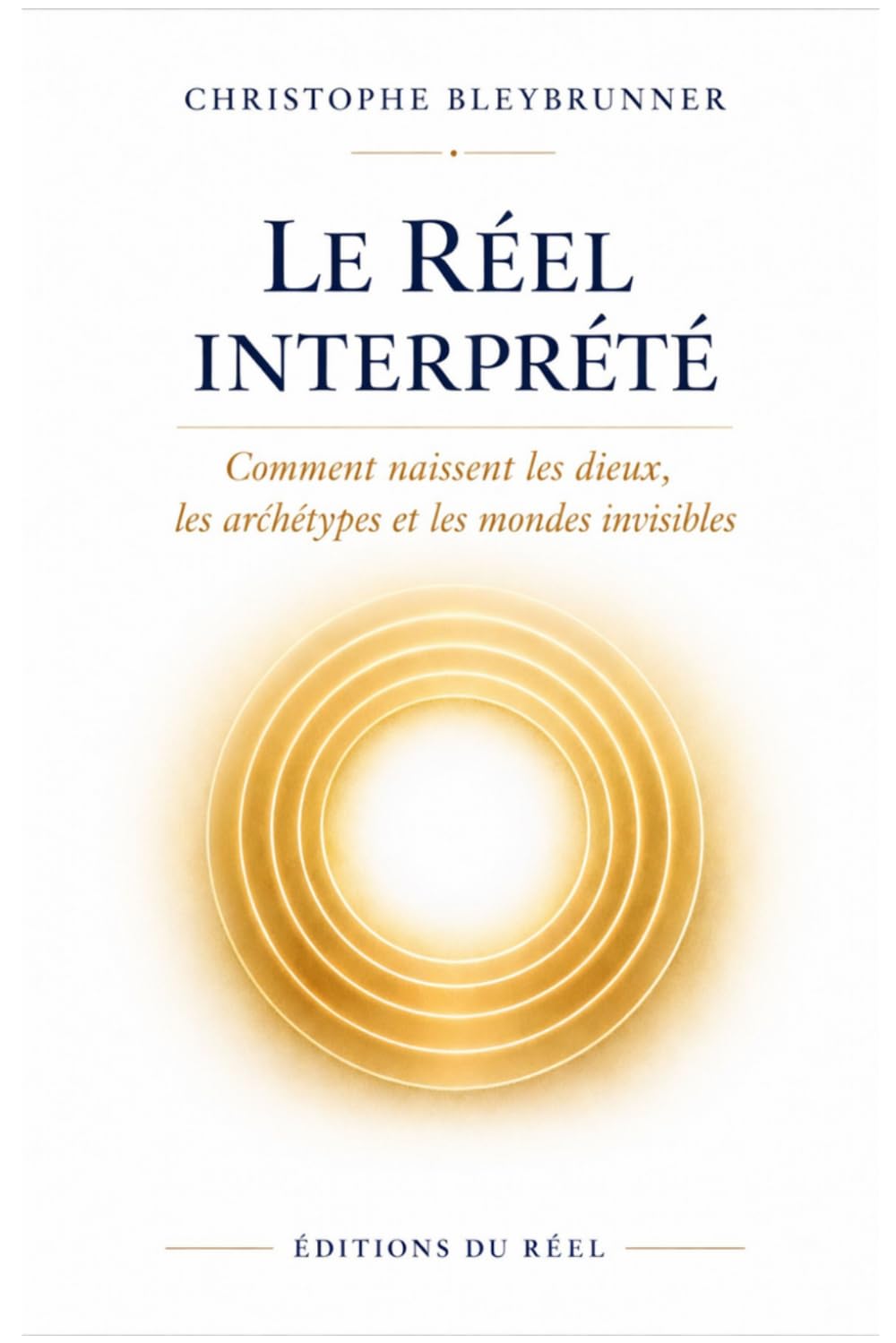Le Réel Interprété