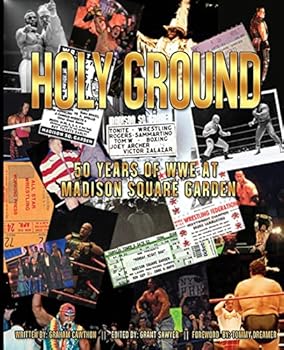 Paperback Holy Ground: 50 Years of WWE at Madison Square Garden Book