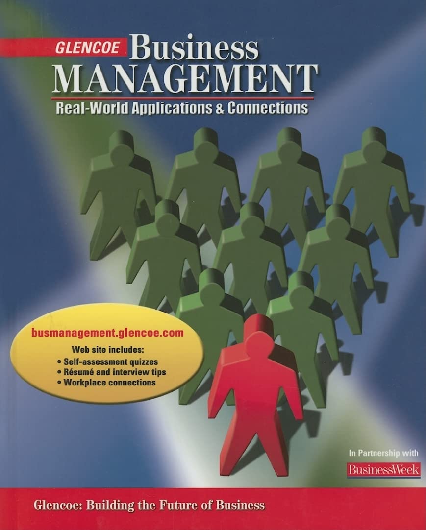 Business Management: Real-World Applications and Connections, Student Edition
