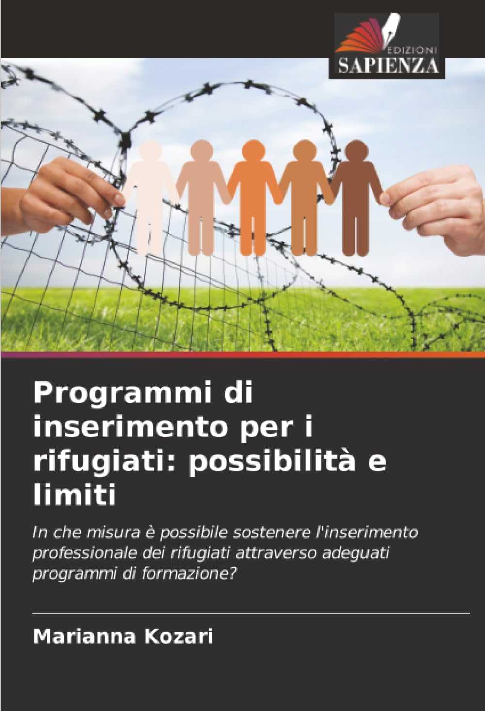 Programmi di inserimento per i rifugiati: possibilità e limiti: In che misura è possibile sostenere l'inserimento professionale dei rifugiati attraverso adeguati programmi di formazione?