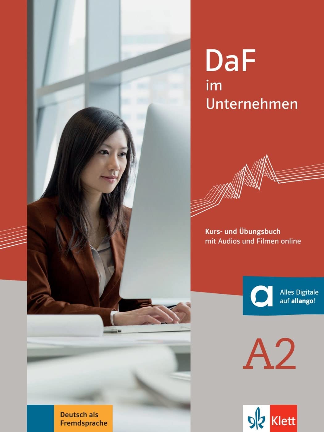 DaF im Unternehmen: Kurs- und Ubungsbuch A2 + Audios und Filmen online