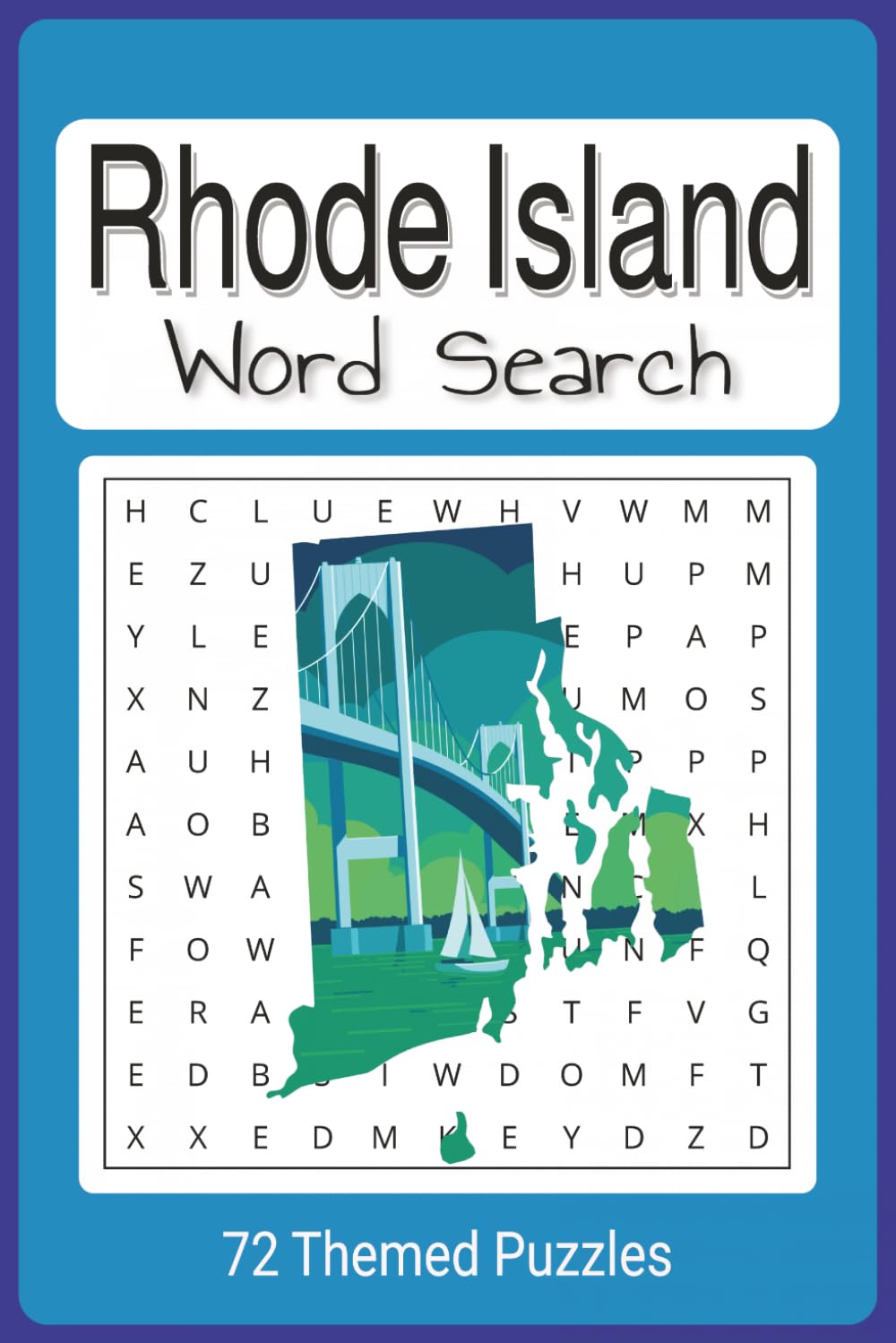 Rhode Island Word Search Puzzle Book: Easy To Read Word Find
