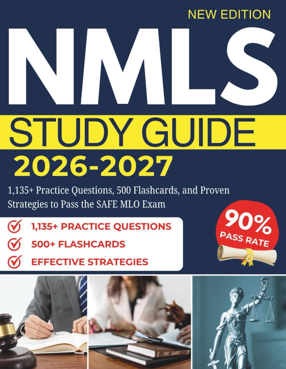 NMLS STUDY GUIDE 2026–2027: 1,135+ Practice Questions, 500 Flashcards, and Proven Strategies to Pass the SAFE MLO Exam