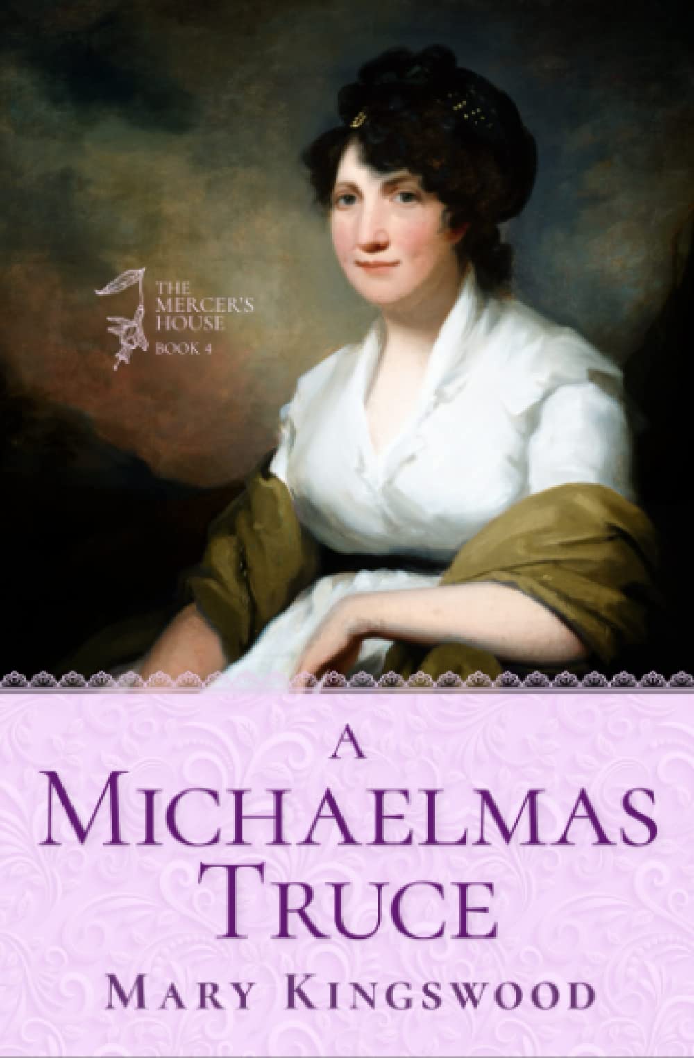 A Michaelmas Truce (The Mercer's House)