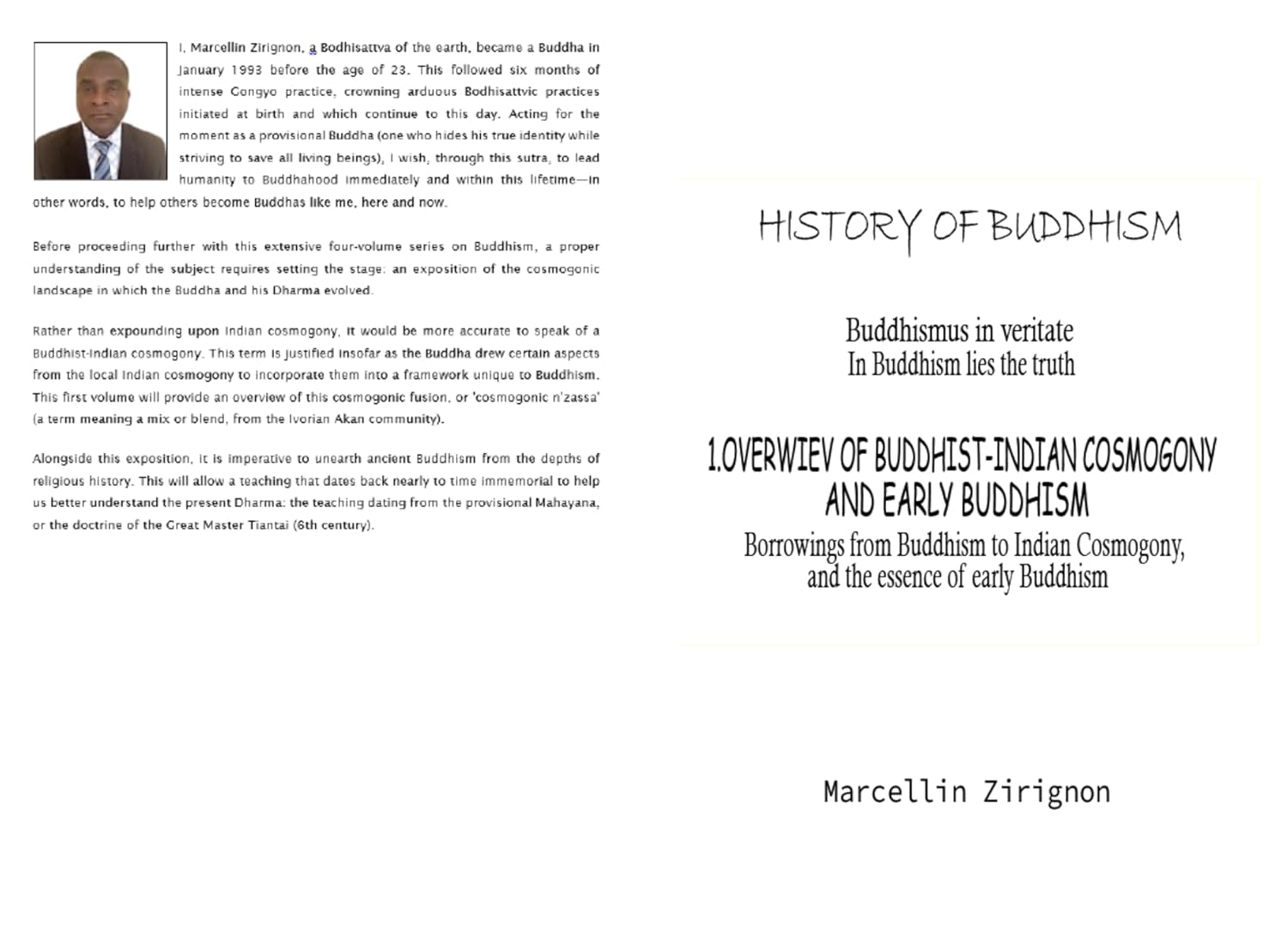 HISTORY OF BUDDHISM : 1.OVERWIEV OF BUDDHIST-INDIAN COSMOGONY AND EARLY BUDDHISM      Kindle Edition