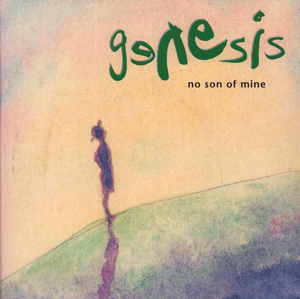 No Son Of Mine - Genesis 7" 45