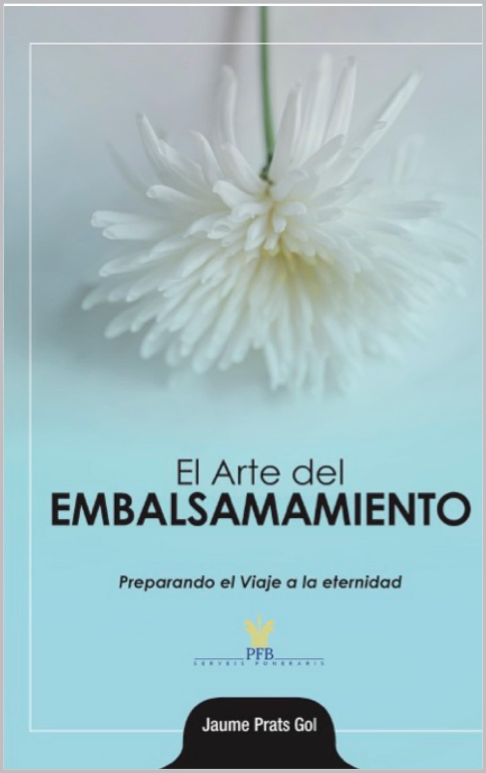 El arte del embalsamamiento