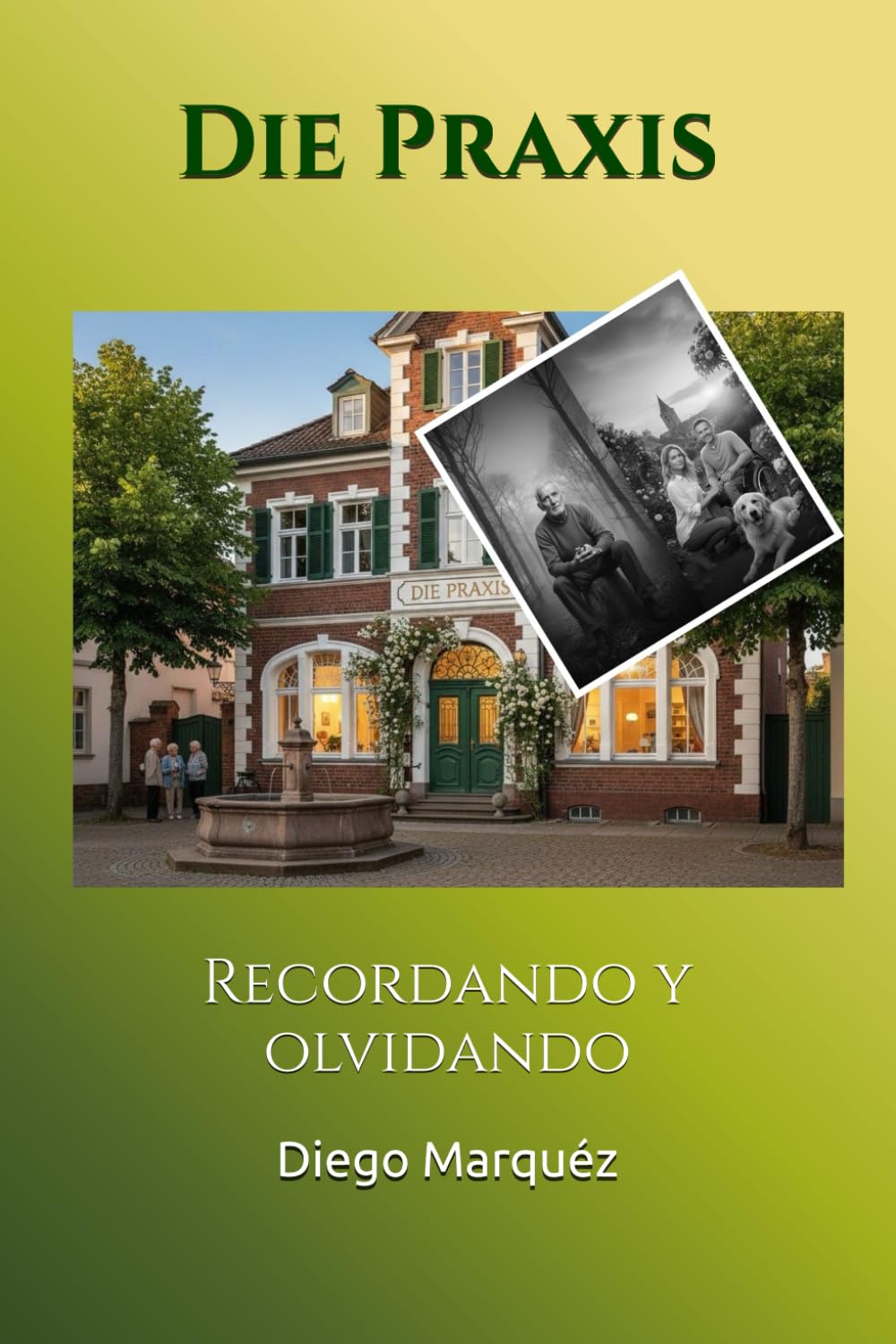 Die Praxis: Recordando y olvidando (La Consulta)