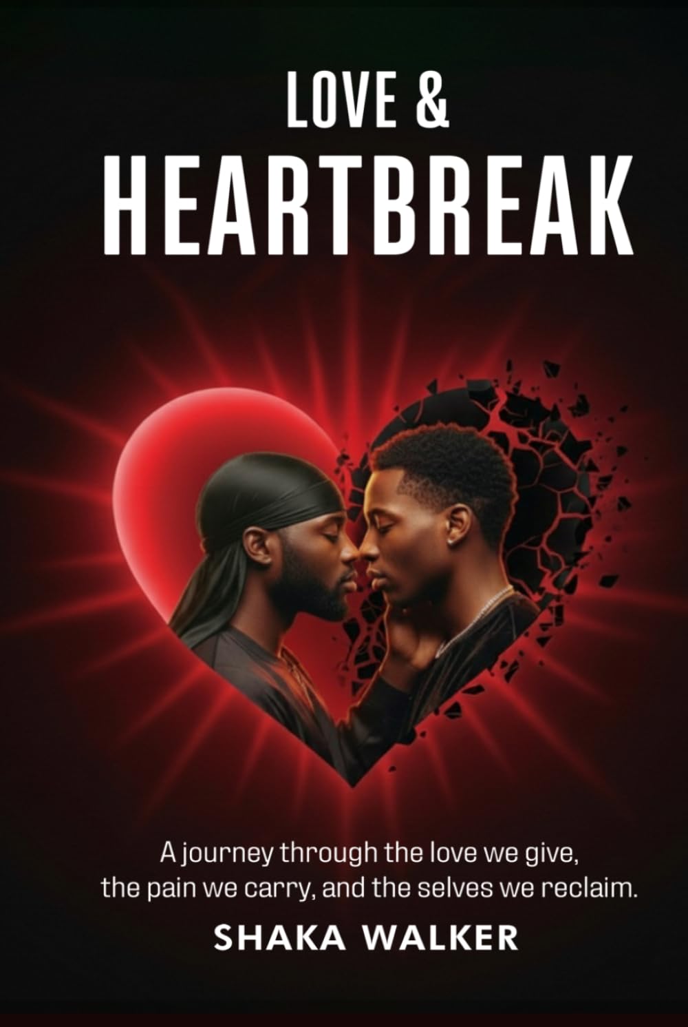 Love & Heartbreak