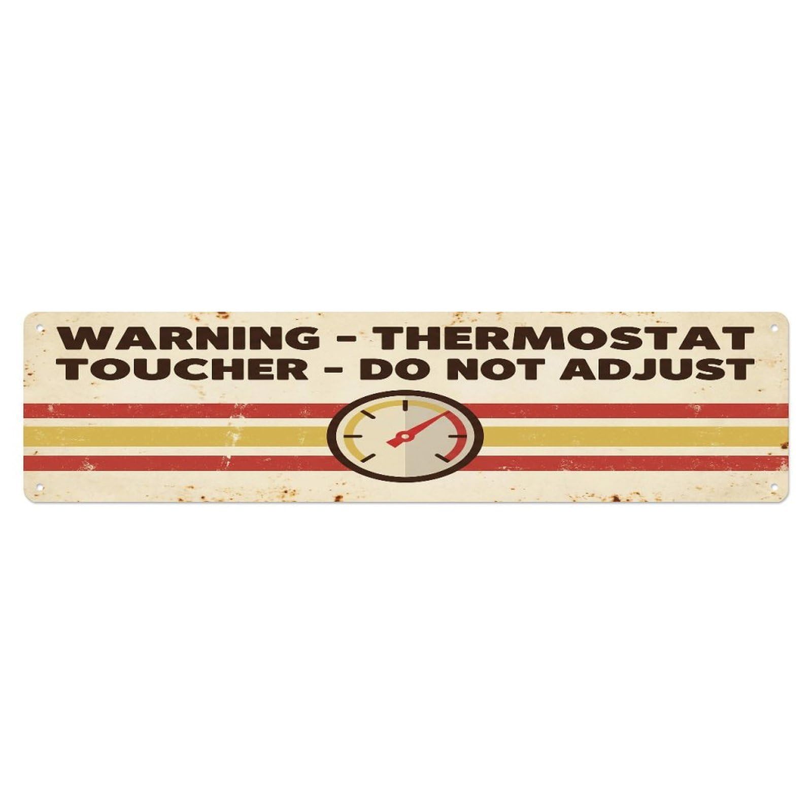 Fqcyn Style Metal Tin Sign Vintage Funny Warning Thermostat Toucher Warning