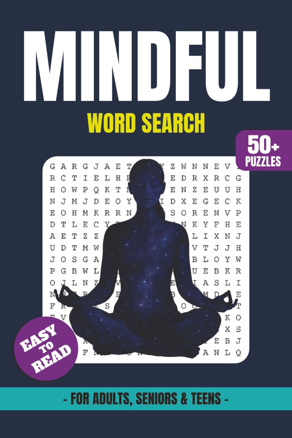 Mindful Word Search Book: Word Searches with Easy to Read Print About Mindfulness, Meditation, Breathing, Calm, Relaxation, Awareness and More | 6×9 ... Fun for Focus, Mental Clarity and Free Time