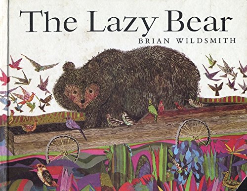 The Lazy Bear 0531015599 Book Cover