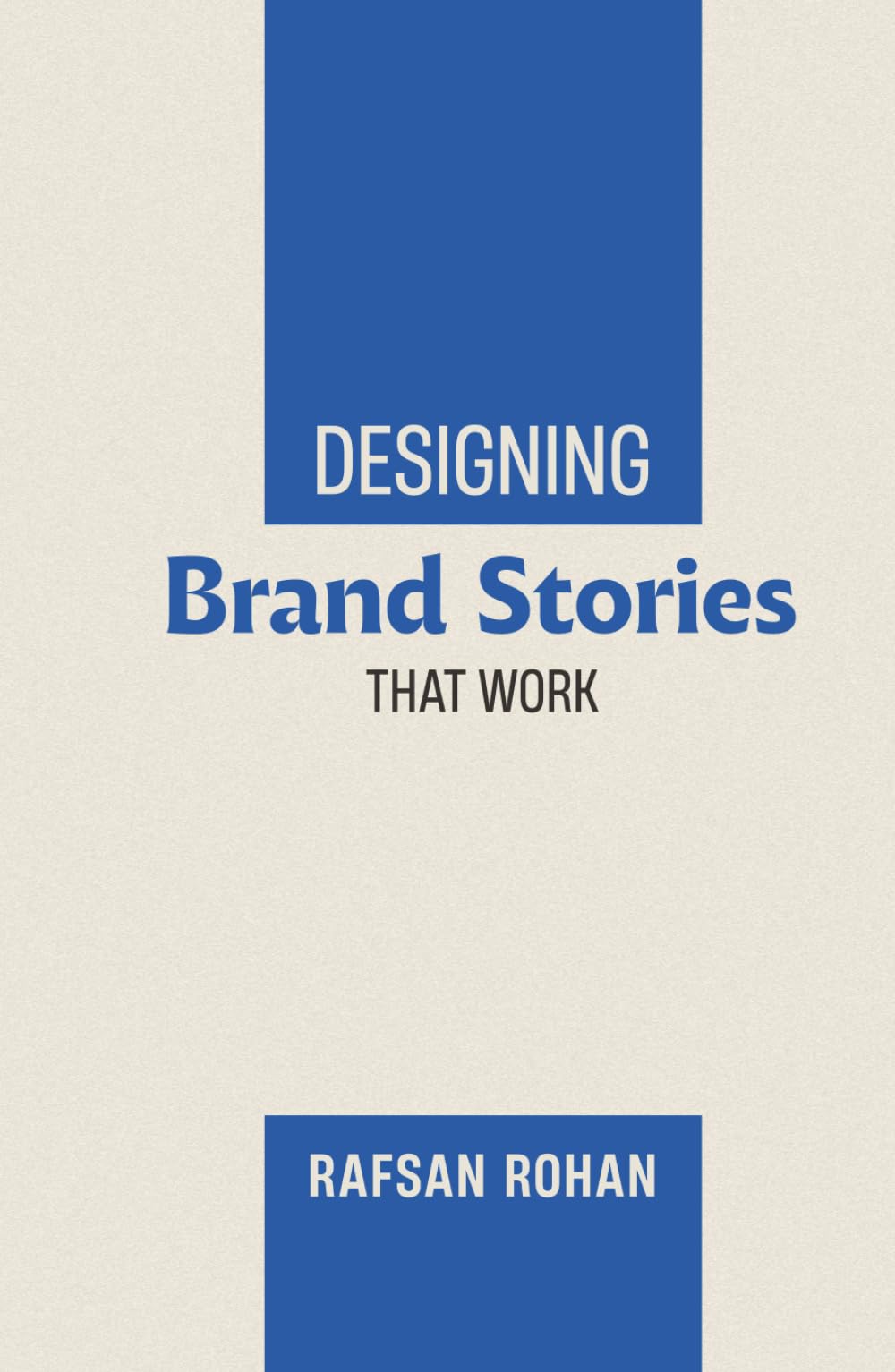 Designing Brand Stories That Work