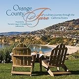 Orange County Fare: A Culinary Journey Through the California Riviera