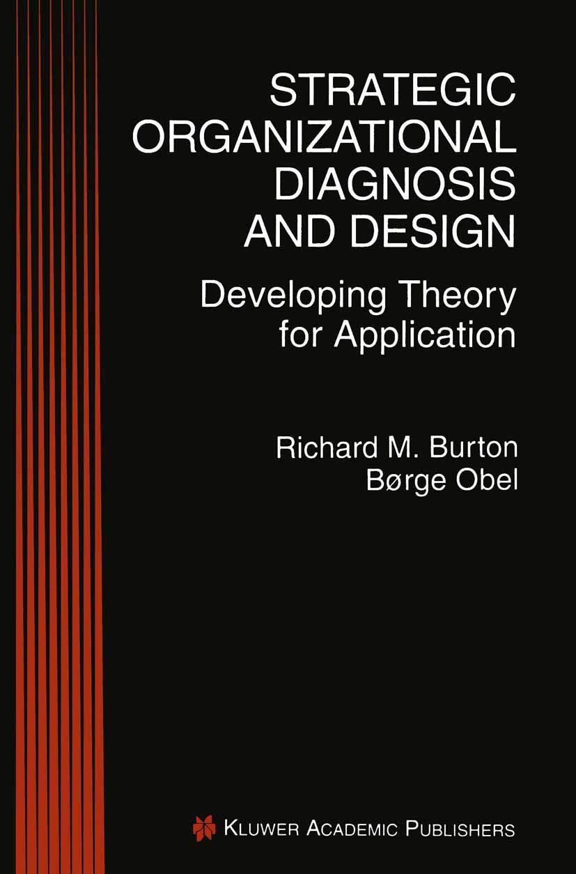 Buy Strategic Organizational Diagnosis and Design: Developing Theory for Application — BookShops.in