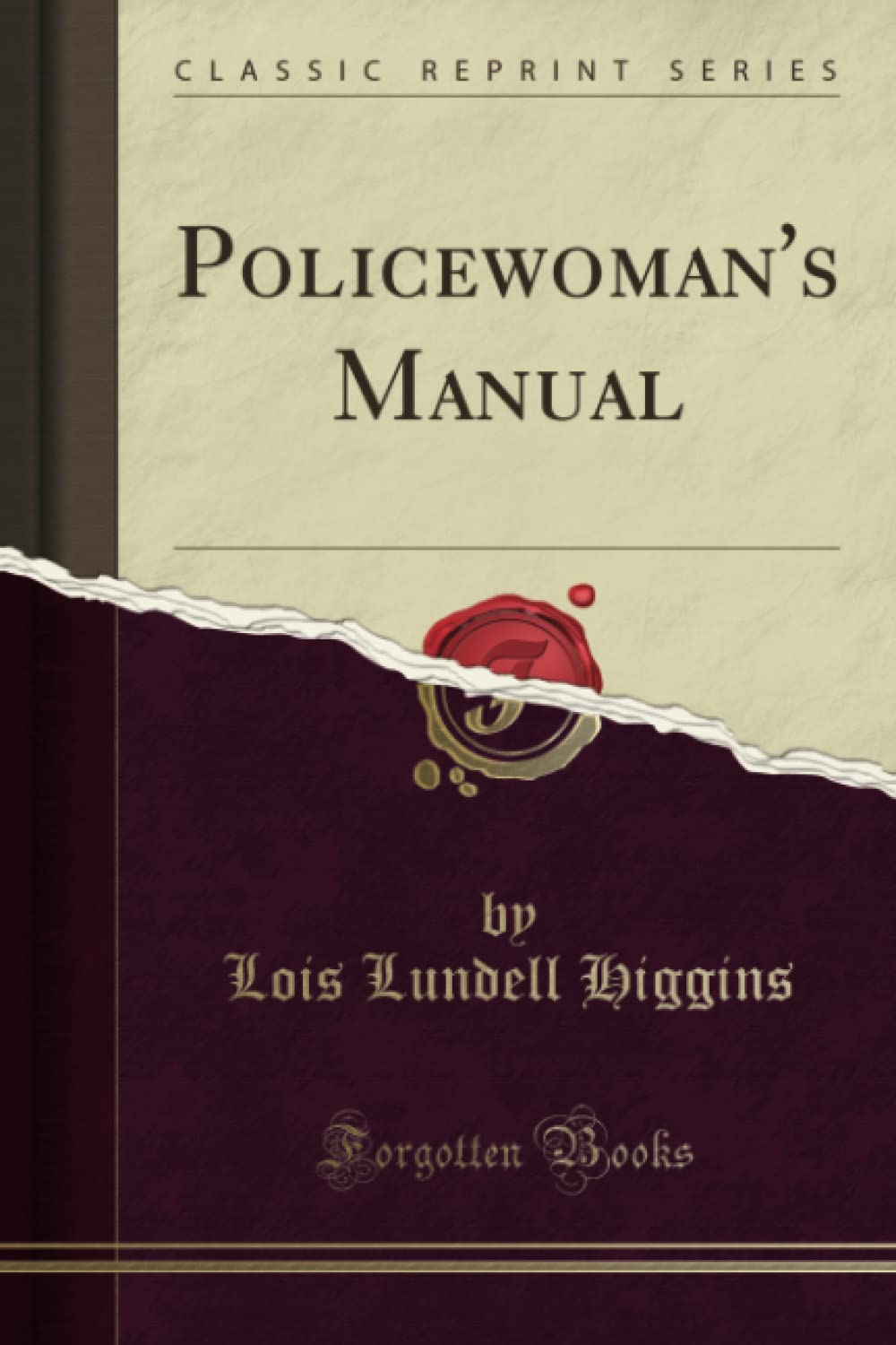 Policewoman's Manual (Classic Reprint)