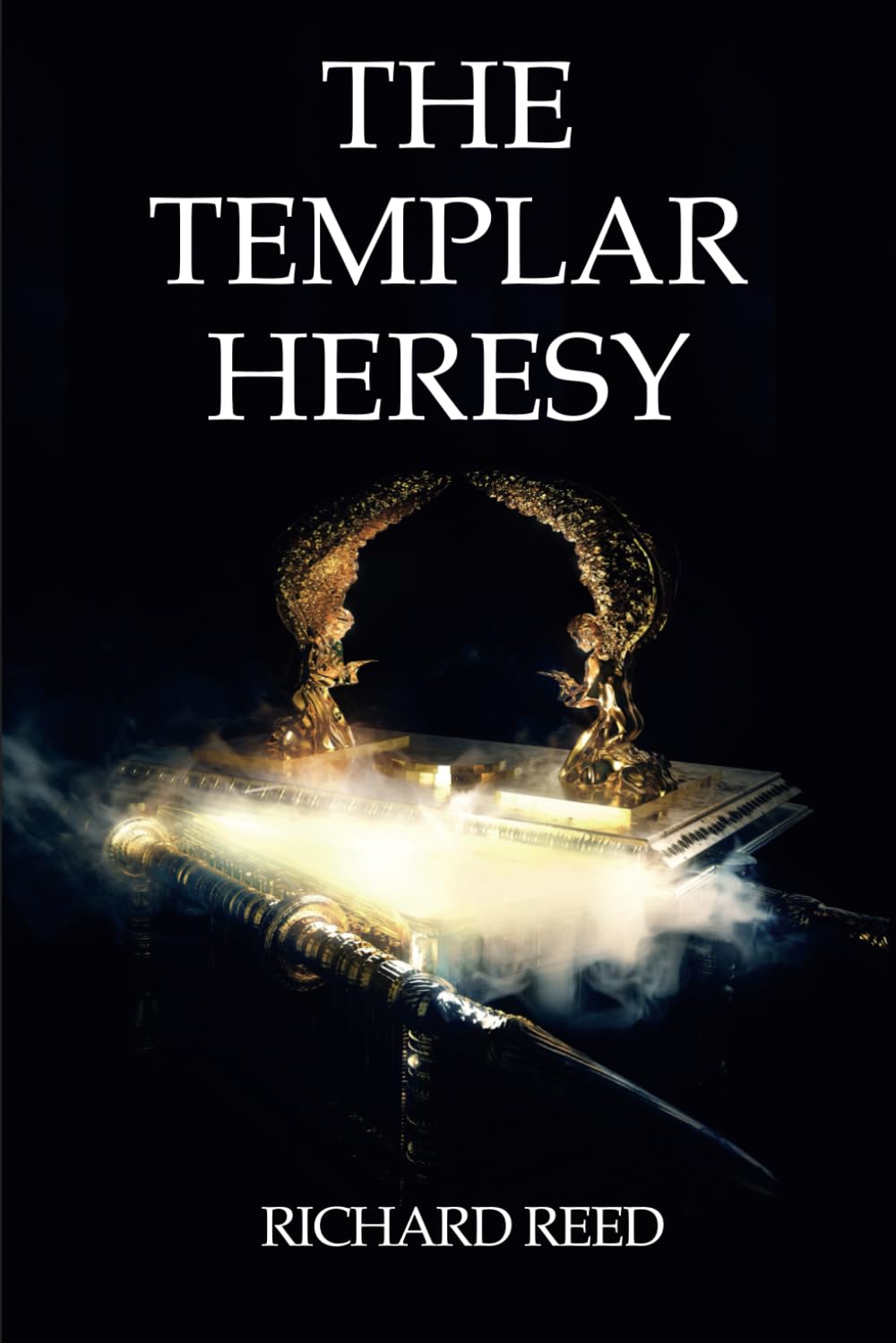 The Templar Heresy (The ancient mysteries series)