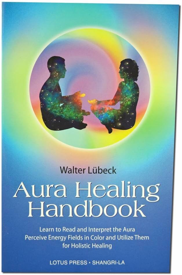 Aura Healing Handbook, The