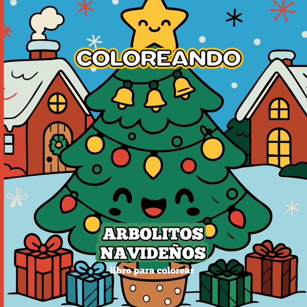 Coloreando Arbolitos Navideños: Un libro para colorear con árboles de Navidad, luces y decoraciones