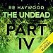 The Undead: Part 4
