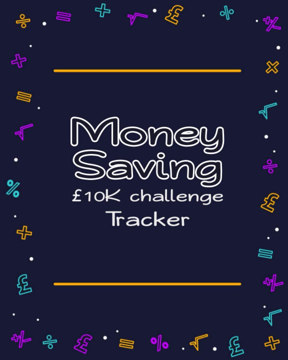 Money Saving: £10k Challenge: Allowance Saving Log Book (The Pound Style)