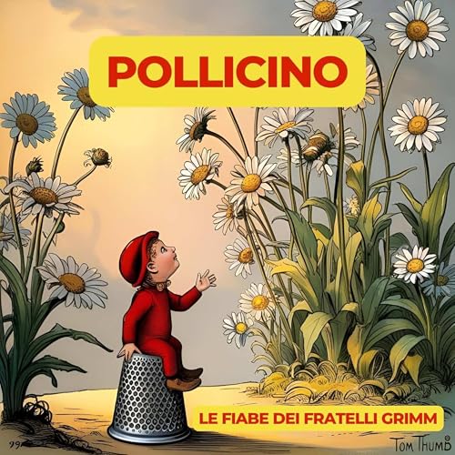 Page de couverture de POLLICINO - Fiaba tradizionale dei Fratelli Grimm