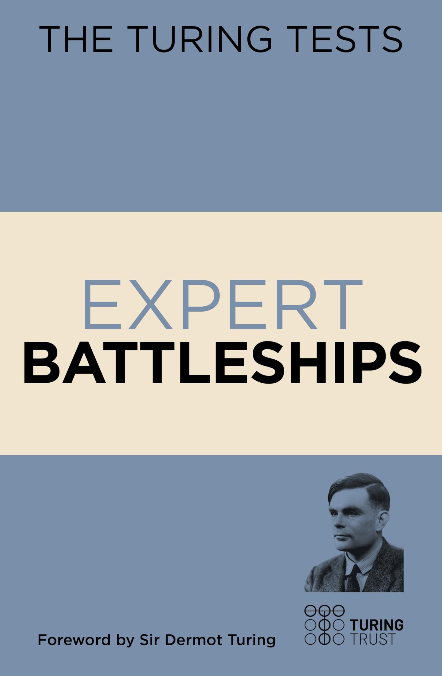 The Turing Tests Expert Battleships by Eric Saunders PAPERBACK 9781398855212