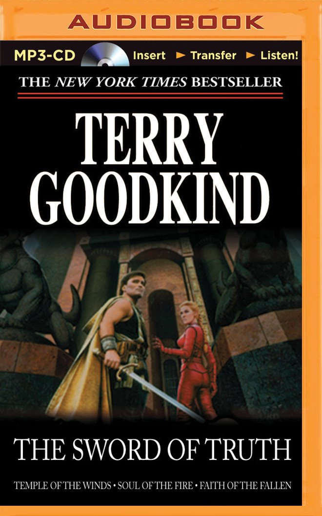 The Sword of Truth, Books 4-6: Temple of the Winds/Soul of the Fire/Faith of the Fallen