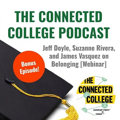Jeff Doyle, Suzanne Rivera, and James Vasquez on Belonging [Webinar]