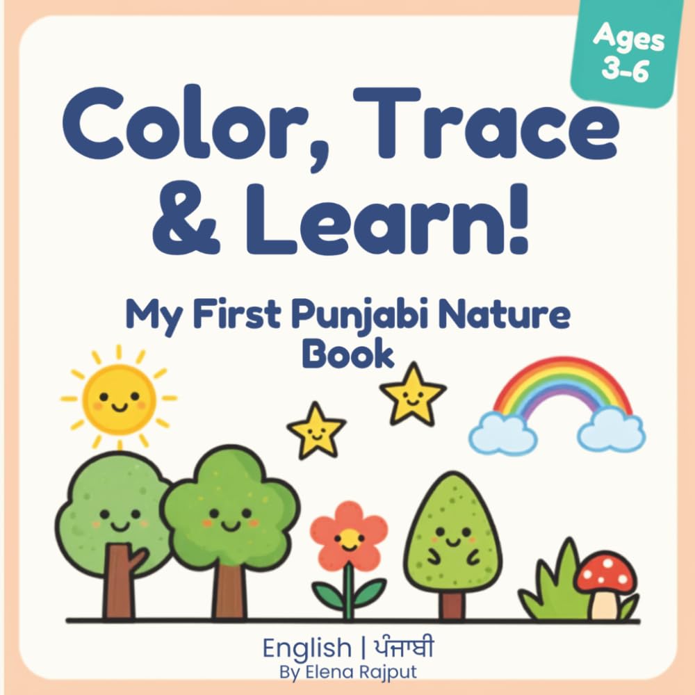 Color, Trace & Learn!: My First Punjabi Nature Book