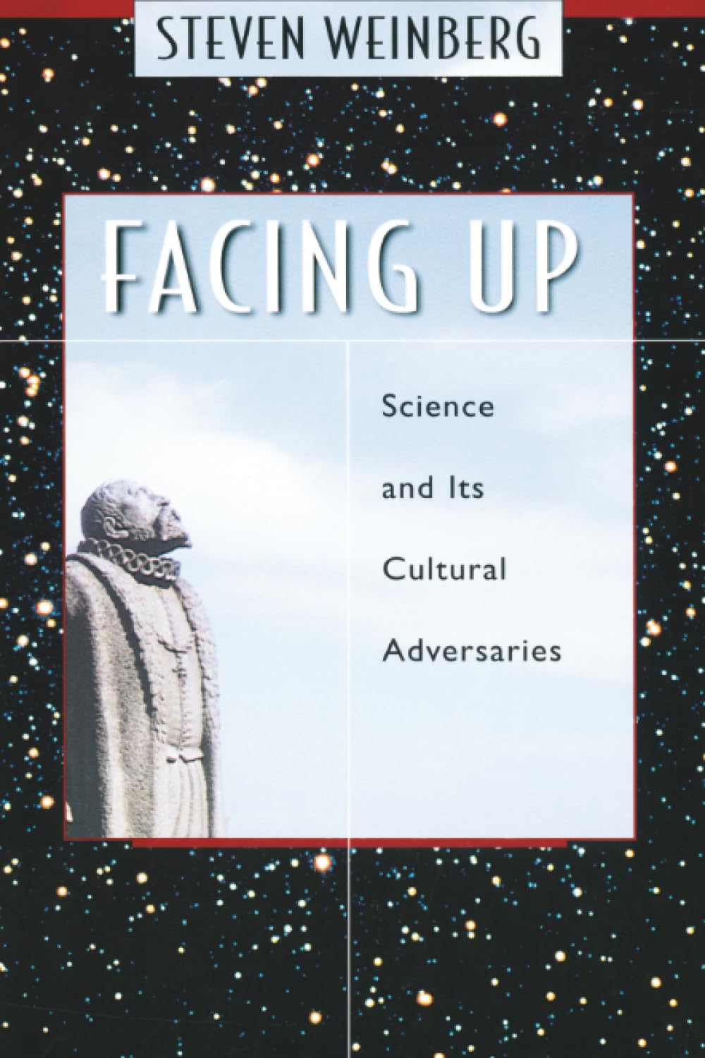 Facing Up by Steven Weinberg - 9780674011205