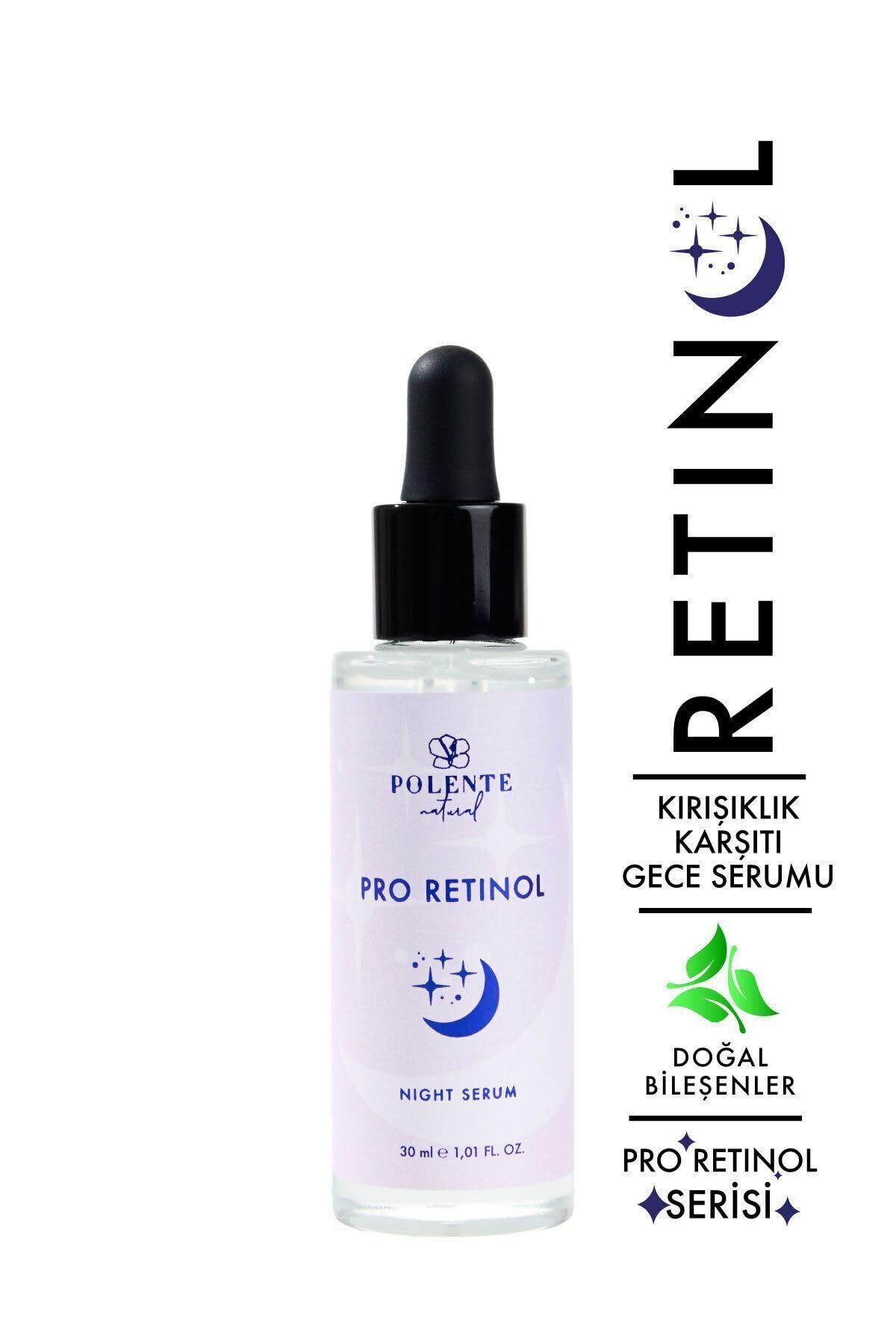 Polente Natural - PRO RETİNOL NIGHT SERUM Retinol İçeren Yaşlanma Karşıtı Gece Bakım Serumu (30 ml)