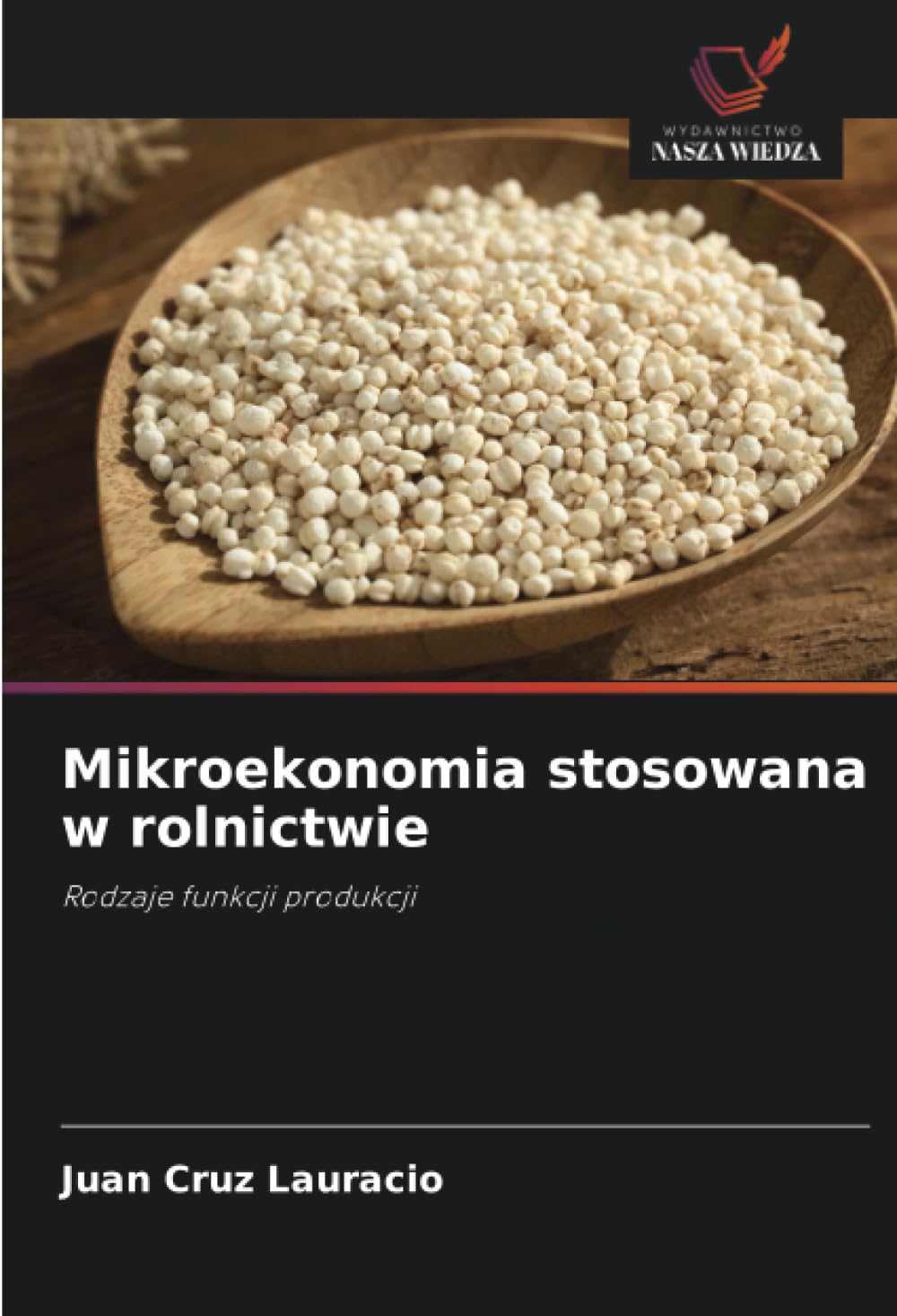 Mikroekonomia stosowana w rolnictwie: Rodzaje funkcji produkcji
