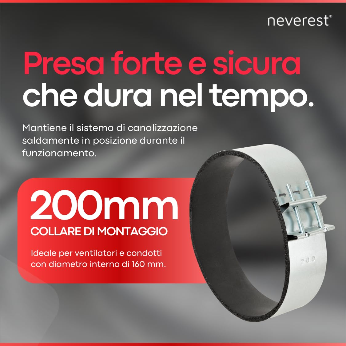 neverest® MAN 200mm Collare di Fissaggio 2 pezzi