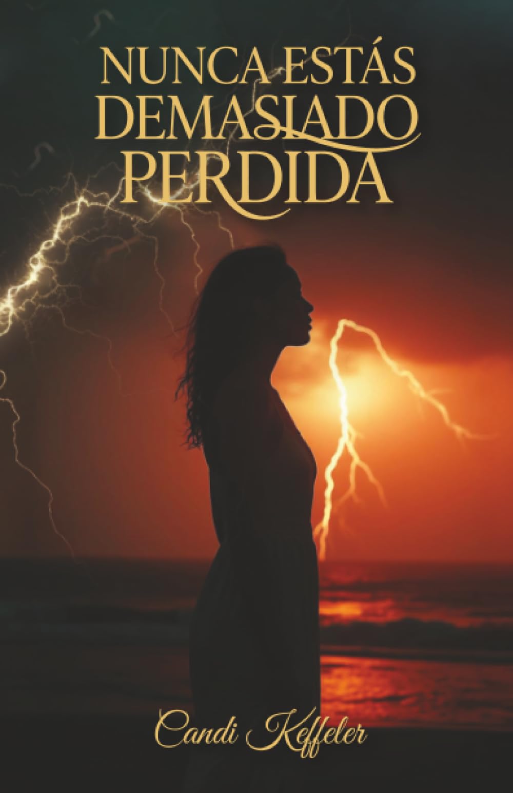 Nunca Estás Demasiado Perdida