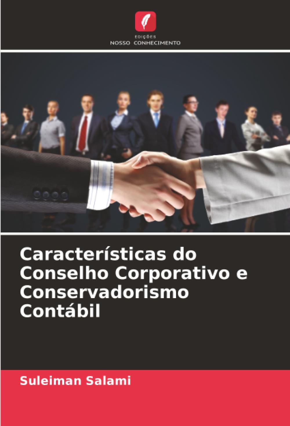 Características do Conselho Corporativo e Conservadorismo Contábil