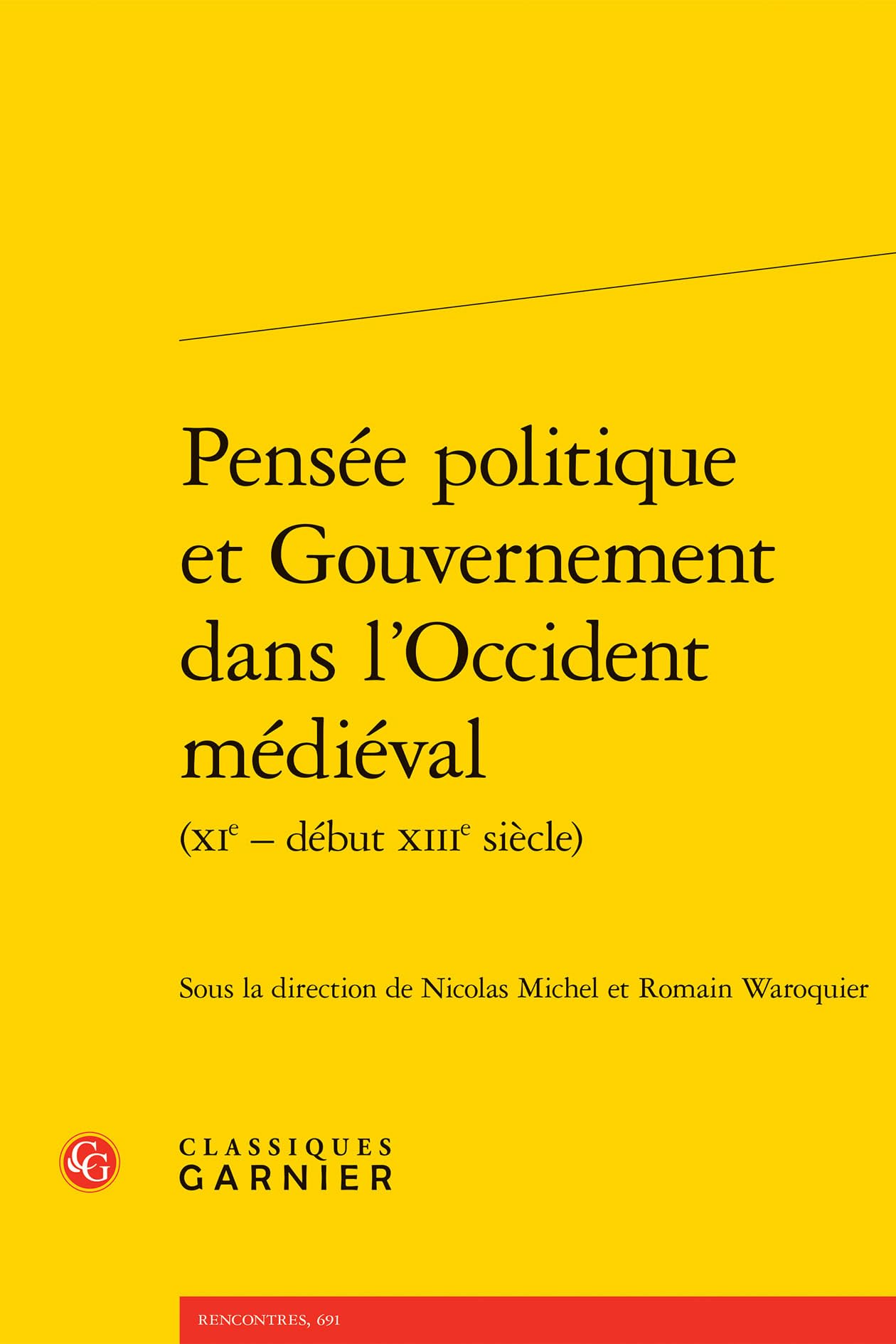 Pensée politique et Gouvernement dans l'Occident médiéval: 66