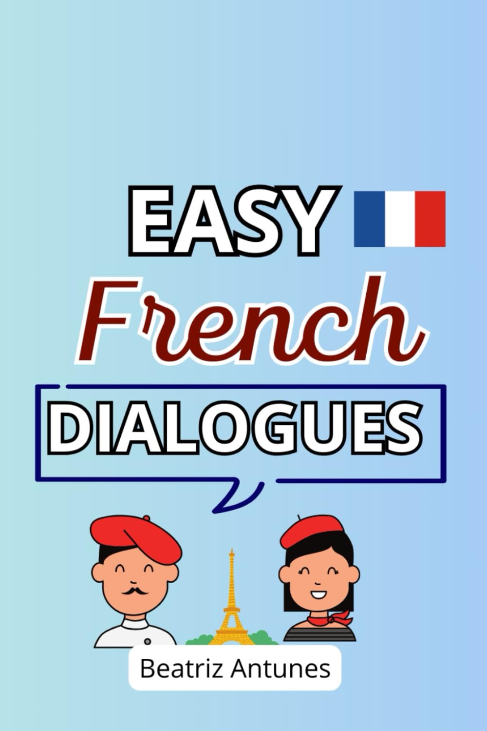 Easy French dialogues with English translation